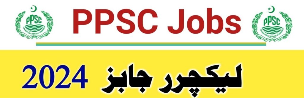 PPSC Upcoming Jobs 2024 | PPSC Advertisement No 30 Career News ...